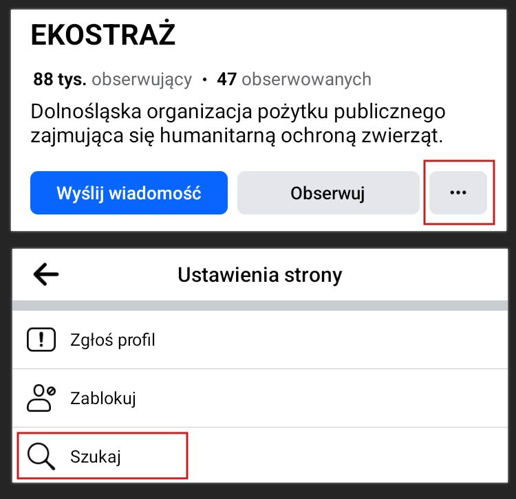 Zrzut ekranu pokazujący parę fragmentów interfejsu aplikacji Facebook. Czerwonymi ramkami otoczono przyciski, jakie należy po kolei kliknąć, żeby włączyć wyszukiwarkę na poziomie profilu.